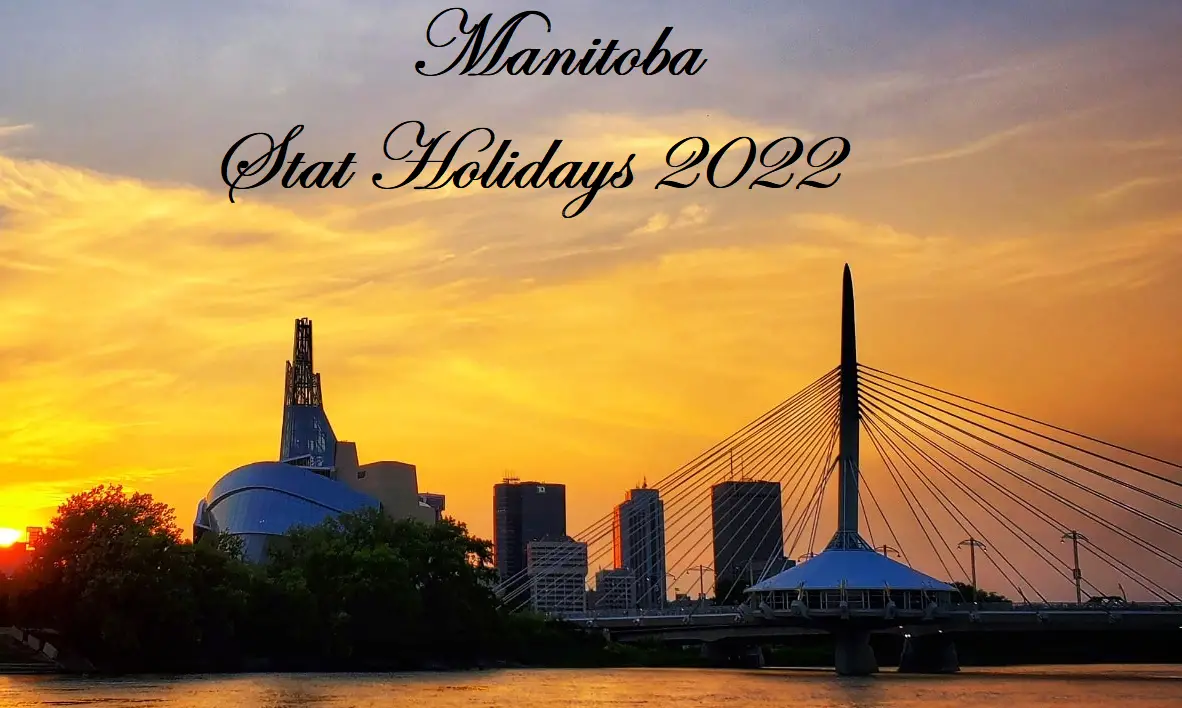 Manitoba Public Holidays 2022 Statutory Holidays in Canada