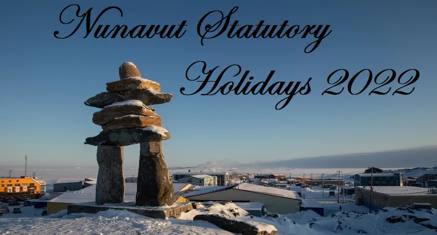 nunavut-statutory-holidays-2022-statutory-holidays-in-canada