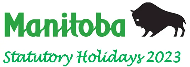 Manitoba Statutory Holidays 2023 - Statutory Holidays in Canada