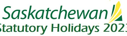 Saskatchewan Statutory Holidays 2023
