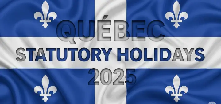 quebec statutory holidays 2025