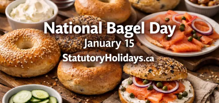 National Bagel Day, January 15